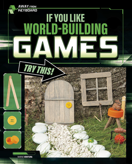 If You Like World-Building Games, Try This! by Marne Ventura, 9781543590388