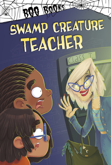 Swamp Creature Teacher by John Sazaklis, Patrycja Fabicka, 9781515871101