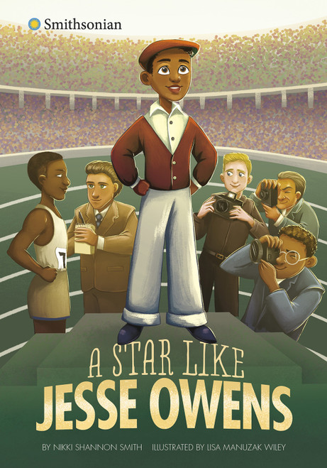 A Star Like Jesse Owens by Nikki Shannon Smith, Lisa Manuzak Wiley, 9781496598615