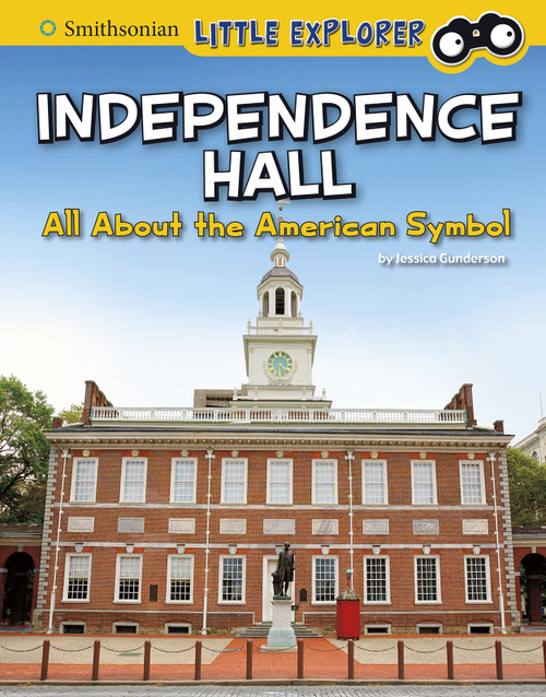 Independence Hall (All About the American Symbol) by Jessica Gunderson, 9781977125866
