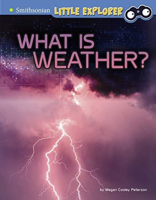What Is Weather? - 9781977124012 by Megan Cooley Peterson, 9781977124012