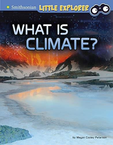 What Is Climate? - 9781977124029 by Megan Cooley Peterson, 9781977124029