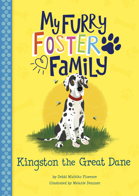 Kingston the Great Dane - 9781515873310 by Debbi Michiko Florence, Melanie Demmer, 9781515873310