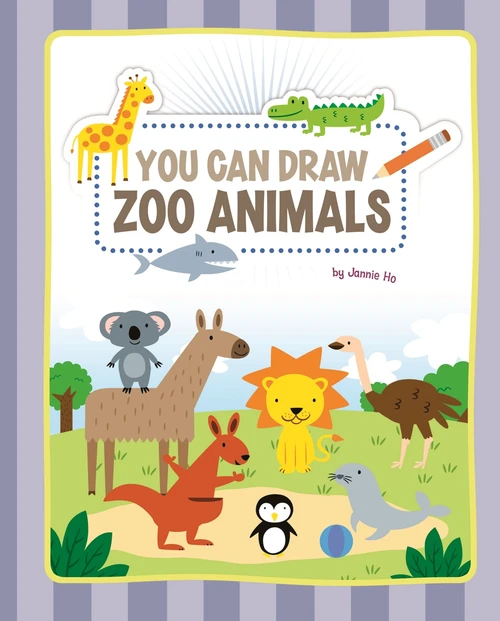 You Can Draw Zoo Animals by Jannie Ho, Jannie Ho, 9781404862753