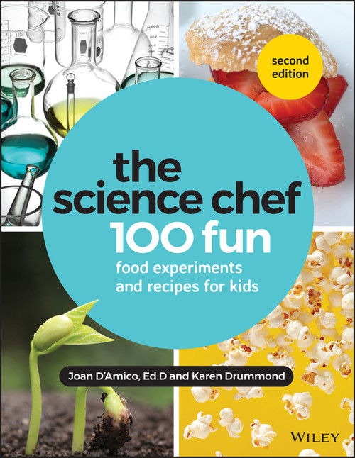 The Science Chef (100 Fun Food Experiments and Recipes for Kids) - 9781119608301 by Joan D'Amico, Karen E. Drummond, 9781119608301