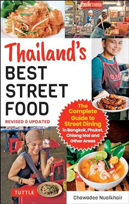 Thailand's Best Street Food - 9780804853354 by Chawadee Nualkhair, 9780804853354