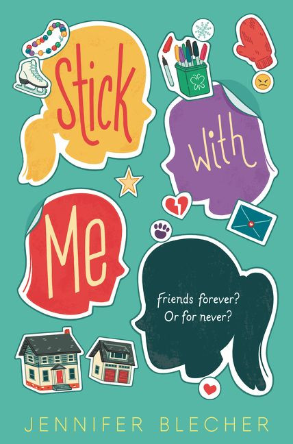Stick With Me by Jennifer Blecher, 9780062748621