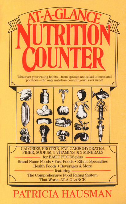 At-a-Glance Nutrition Counter by Patricia Hausman, 9780345311832