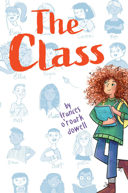 The Class - 9781481481809 by Frances O'Roark Dowell, 9781481481809