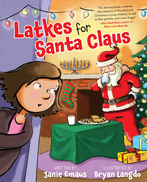 Latkes for Santa Claus by Janie Emaus, Bryan Langdo, 9781510759886
