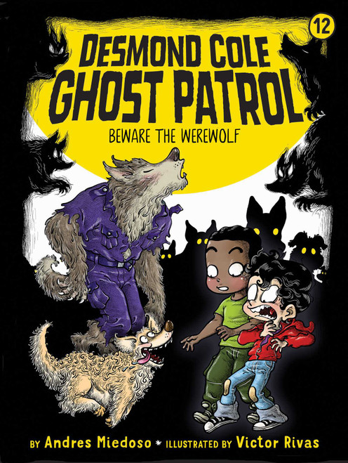 Beware the Werewolf by Andres Miedoso, Victor Rivas, 9781534479555