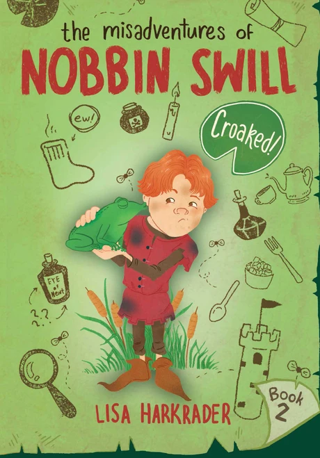 Croaked! by Lisa Harkrader, 9781499809732