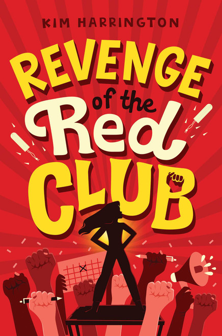 Revenge of the Red Club - 9781534435735 by Kim Harrington, 9781534435735