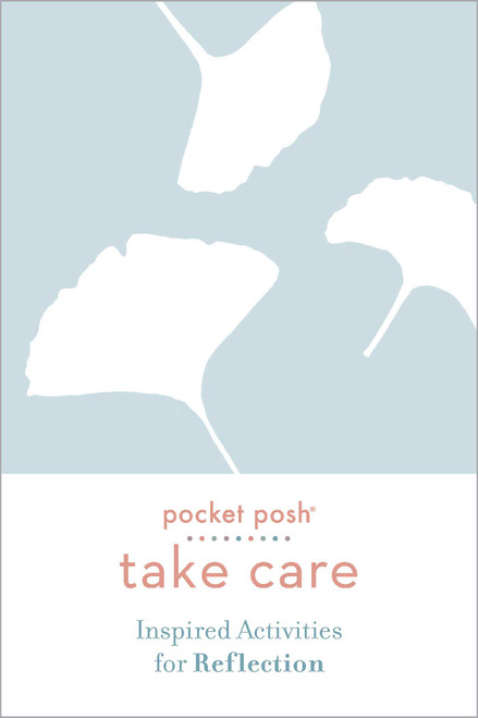 Pocket Posh Take Care: Inspired Activities for Reflection (Miniature Edition) by Andrews McMeel Publishing, 9781524860554