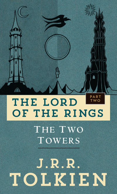 The Two Towers (The Lord of the Rings: Part Two) by J.R.R. Tolkien, 9780345339713