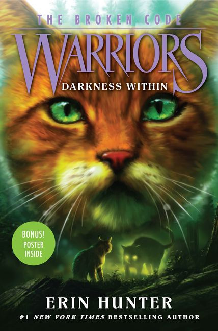 Warriors: The Broken Code #4: Darkness Within by Erin Hunter, 9780062823724