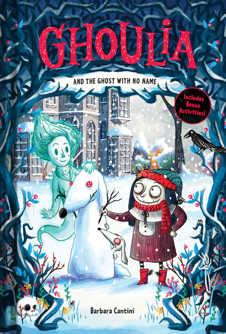 Ghoulia and the Ghost with No Name (Book #3) by Barbara Cantini, 9781419746888