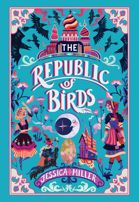 The Republic of Birds by Jessica Miller, 9781419736759