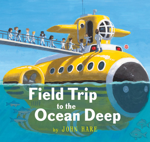 Field Trip to the Ocean Deep by John Hare, 9780823446308