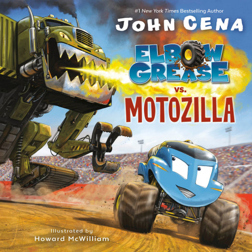Elbow Grease vs. Motozilla - 9780525577614 by John Cena, Howard McWilliam, 9780525577614