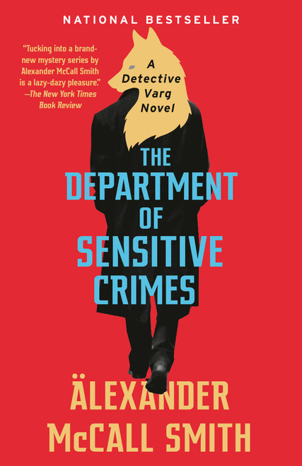 The Department of Sensitive Crimes (A Detective Varg Novel (1)) - 9780525565673 by Alexander McCall Smith, 9780525565673