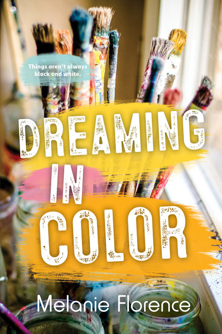 Dreaming in Color - 9781459825864 by Melanie Florence, 9781459825864