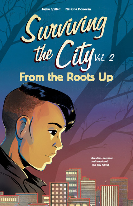 From the Roots Up by Tasha Spillett, Natasha Donovan, Donovan Yaciuk, 9781553798989