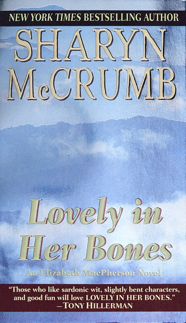 Lovely in Her Bones by Sharyn McCrumb, 9780345360359