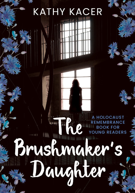 The Brushmaker's Daughter by Kathy Kacer, 9781772601381