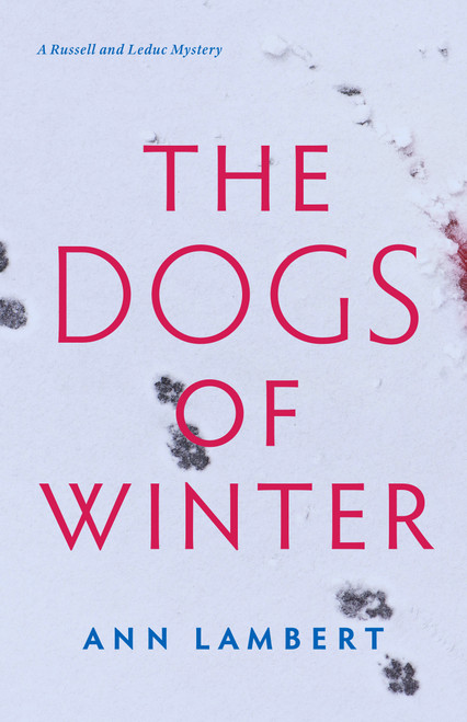 The Dogs of Winter - 9781772601404 by Ann Lambert, 9781772601404
