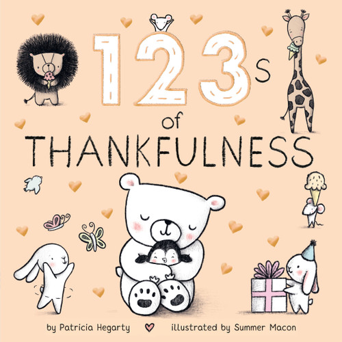 123s of Thankfulness by Patricia Hegarty, Summer Macon, 9780593174500