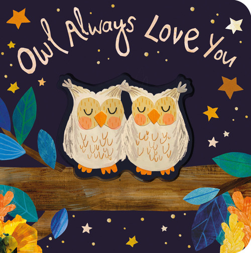 Owl Always Love You by Patricia Hegarty, Bryony Clarkson, 9781680106404