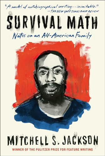 Survival Math (Notes on an All-American Family) - 9781501131738 by Mitchell Jackson