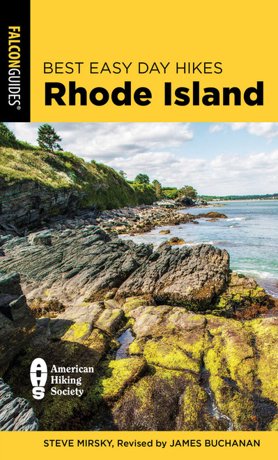 Best Easy Day Hikes Rhode Island - 9781493046140 by Steve Mirsky, James Buchanan, 9781493046140