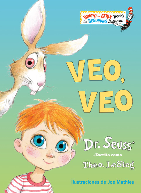 Veo, veo (The Eye Book Spanish Edition) by Dr. Seuss, Joe Mathieu, 9780593177723