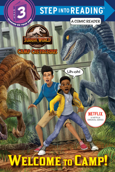 Welcome to Camp! (Jurassic World: Camp Cretaceous) (Step into Reading) - 9780593303351 by Steve Behling, Patrick Spaziante, 9780593303351