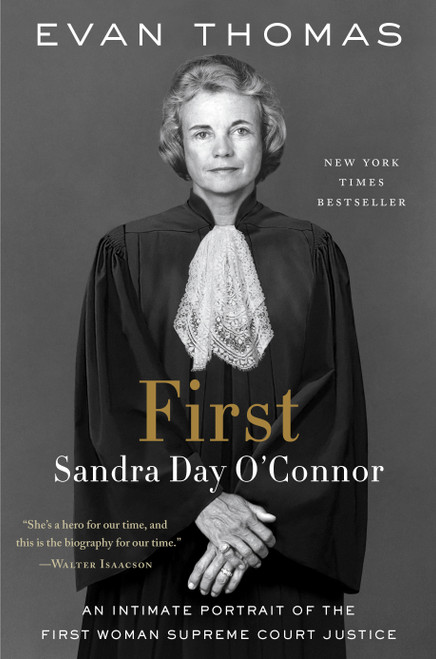 First (Sandra Day O'Connor) - 9780399589300 by Evan Thomas, 9780399589300