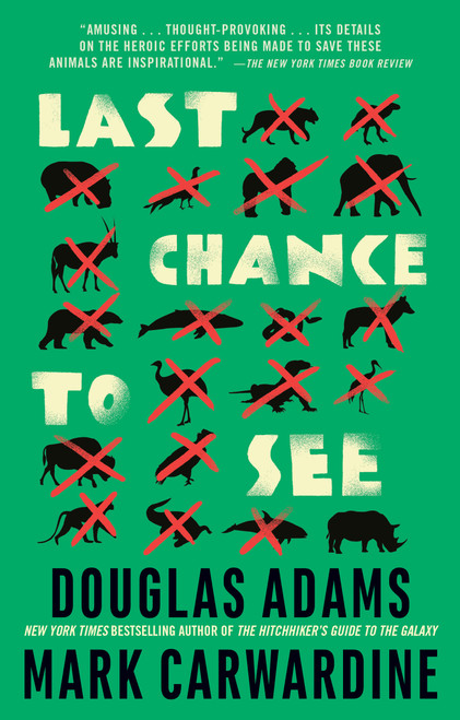Last Chance to See by Douglas Adams, Mark Carwardine, 9780345371980