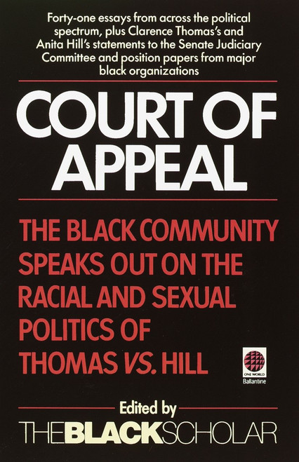 Court of Appeal (The Black Community Speaks Out on the Racial and) by Black Scholar, 9780345381361