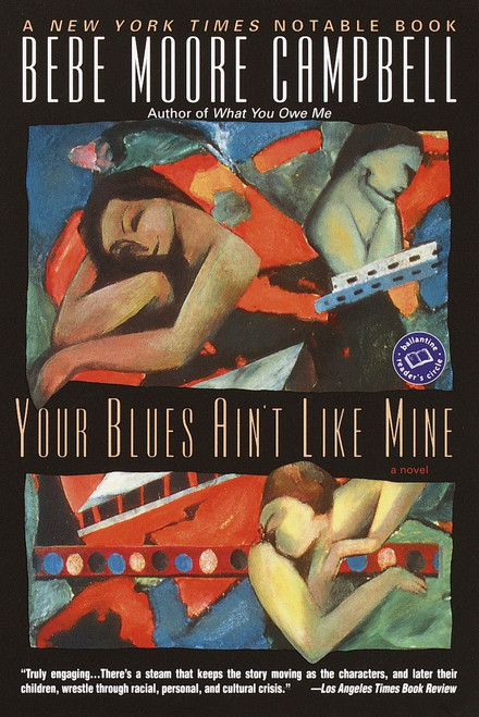 Your Blues Ain't Like Mine by Bebe Moore Campbell, 9780345383952