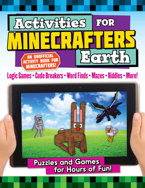 Activities for Minecrafters: Earth (Puzzles and Games for Hours of Fun!) by Jen Funk Weber, Amanda Brack, 9781510761926