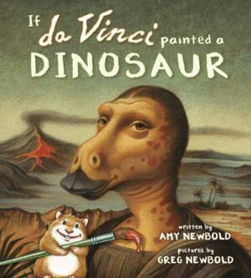 If da Vinci Painted a Dinosaur - 9780884486688 by Amy Newbold, Greg Newbold
