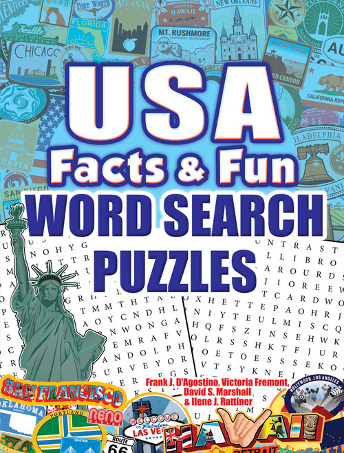 USA Facts & Fun Word Search Puzzles by Frank J. D'Agostino, Victoria Fremont, David Marshall, Ilene J.  Rattiner, 9780486839943