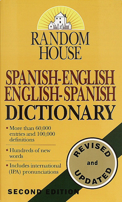 Random House Spanish-English English-Spanish Dictionary by Random House, 9780345405470