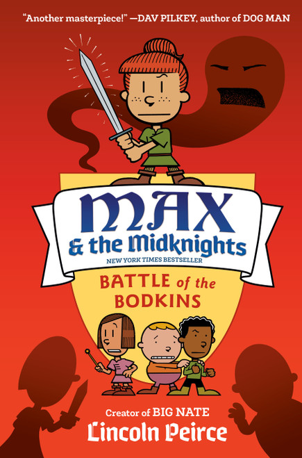 Max and the Midknights: Battle of the Bodkins by Lincoln Peirce, 9780593125908