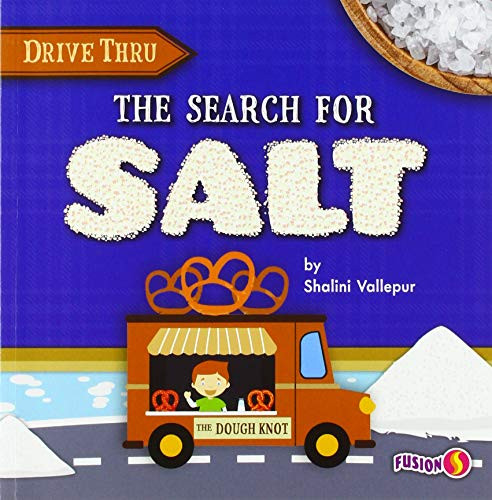 The Search for Salt by Shalini Vallepur, 9781647473297