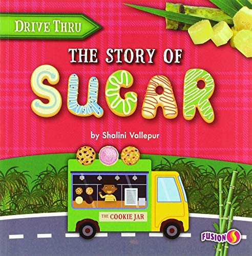 The Story of Sugar - 9781647473303 by Shalini Vallepur, 9781647473303