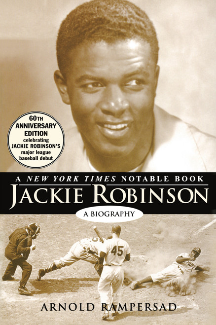 Jackie Robinson (A Biography) by Arnold Rampersad, 9780345426550