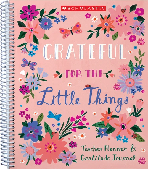 Gratitude Teacher Planner & Journal by Scholastic, 9781338617962