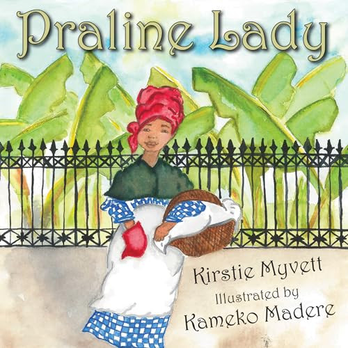Praline Lady by Kirstie Myvett, 9781455625291